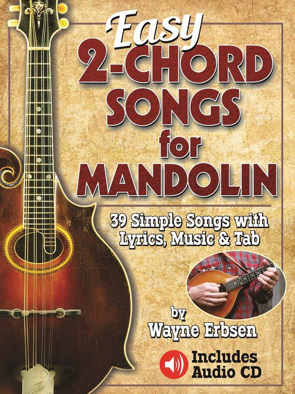 Easy  2 Chord Songs For Mandolin